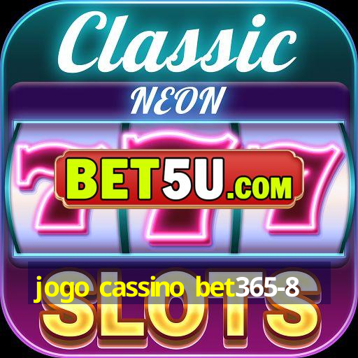 jogo cassino bet365